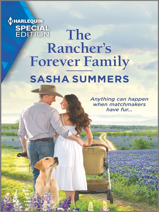 Title details for The Rancher's Forever Family by Sasha Summers - Available